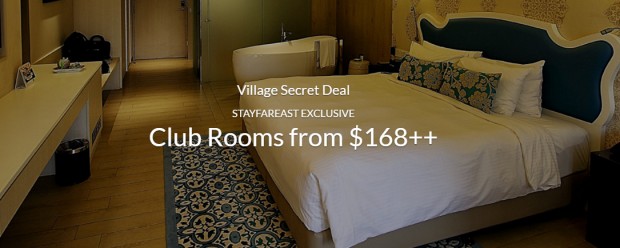 Village Secret Deal from SGD168 via Far East Hospitality