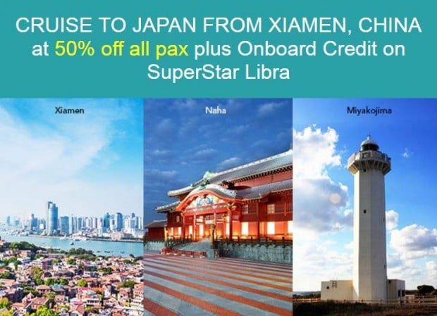 Japan is Calling you to Cruise at 50% Off with Star Cruises' SuperStar Libra