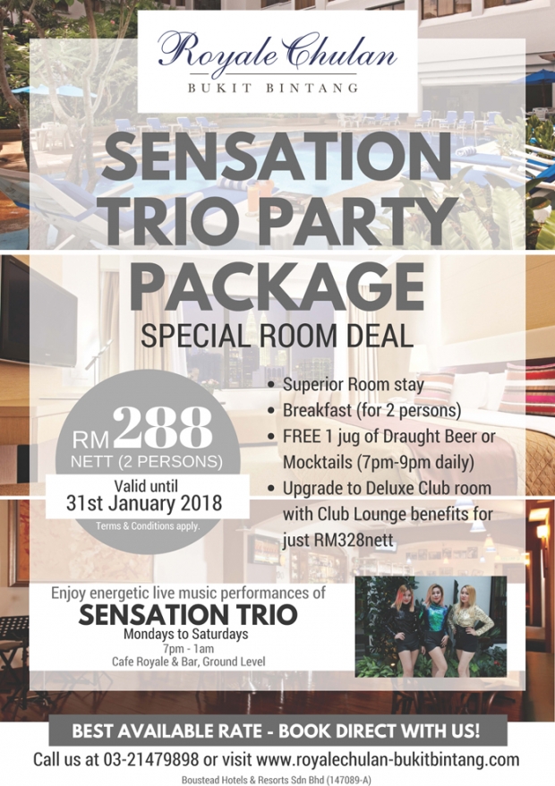 Sensation Trio Package from RM288 in Royale Chulan Bukit Bintang