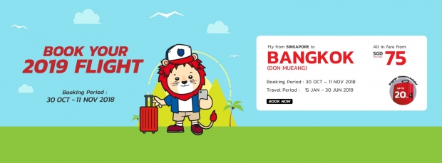 Get Ready for 2019 - Book your Flight to Bangkok from SGD75 with Thai Lion Air