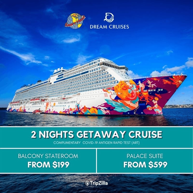 World Dream Cruise Super Seacation at S$199 