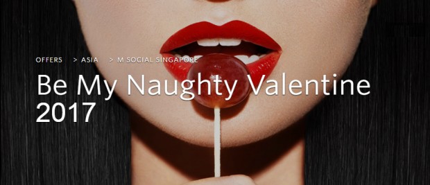 Book your Naughty Valentine's Getaway with M Social Singapore