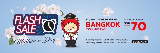 Flash Sale - Fly to Bangkok from SGD70 with Thai Lion Air