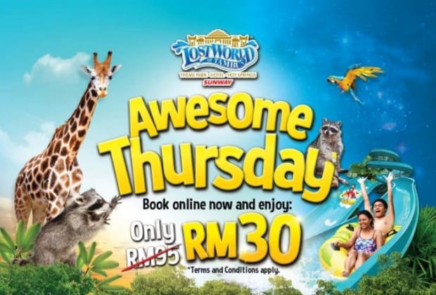 Awesome Thursday Deal in Sunway Lost World of Tambun from RM30