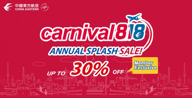 Annual Splash Sale Up to 30% Off Fares from China Eastern Airlines