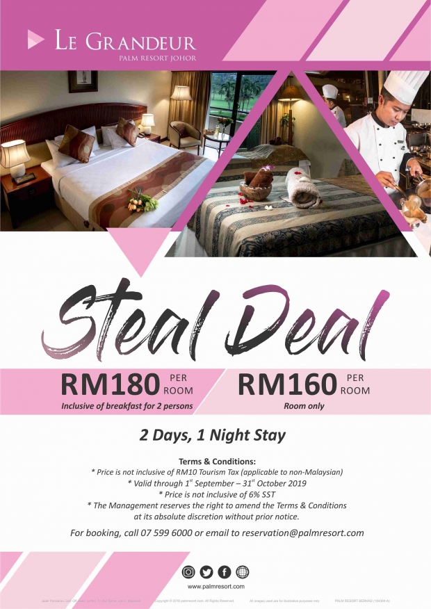 Steal Deal Promotion at Le Grandeur Palm Resort Johor