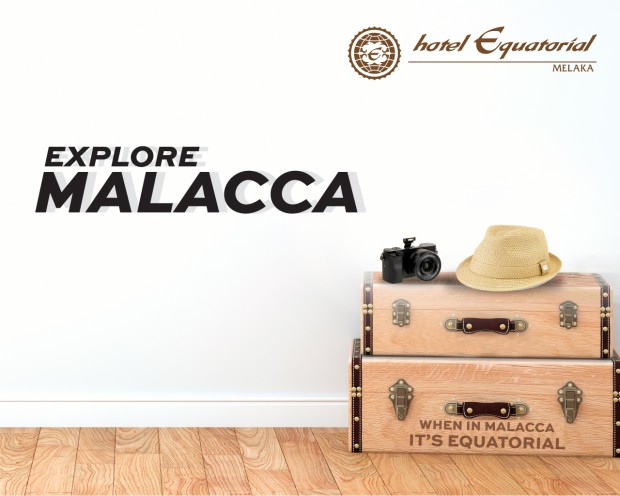Explore Malacca and Stay in Hotel Equatorial from RM195