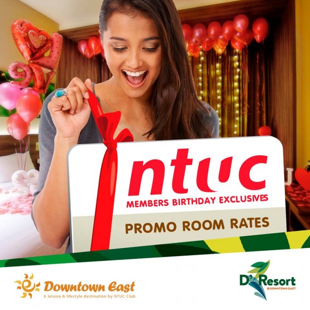 Celebrate your Birthday at D'Resort with NTUC Card and Enjoy Exclusive Treats