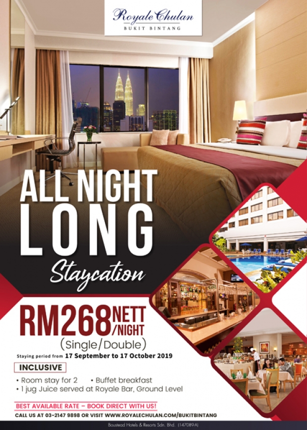 Cheap Hotel Accommodation Deals All Night Long Staycation At Royale Chulan Bukit Bintang
