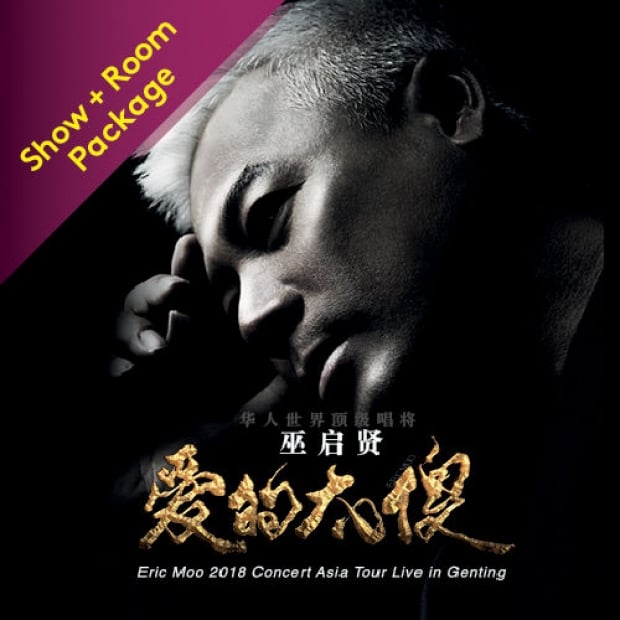 Eric Moo 2018 Concert Asia Tour Live in Genting Room Package at Resorts World
