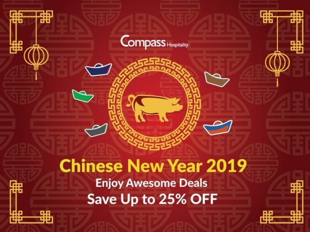 Chinese New Year 2019 - Awesome Deals with Compass Hospitality